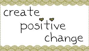 Positive Change...